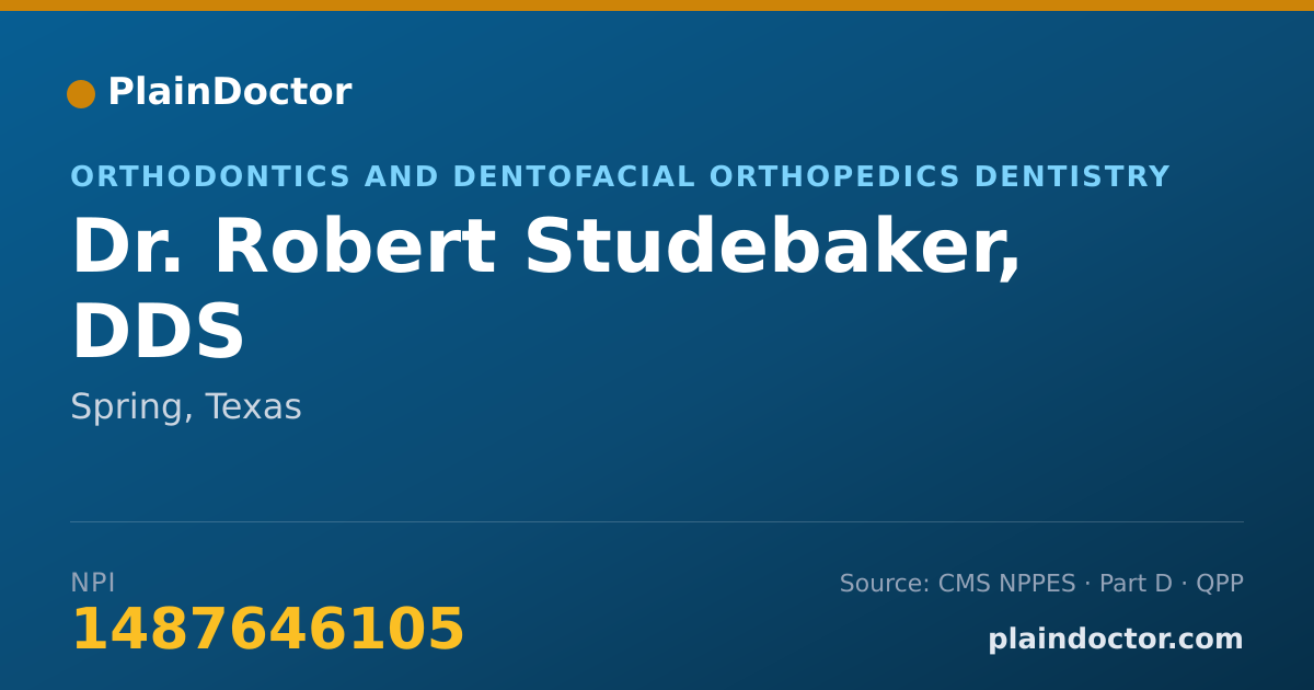 Shareable card for Robert Studebaker, DDS - Orthodontics and Dentofacial Orthopedics Dentistry, Spring, TX