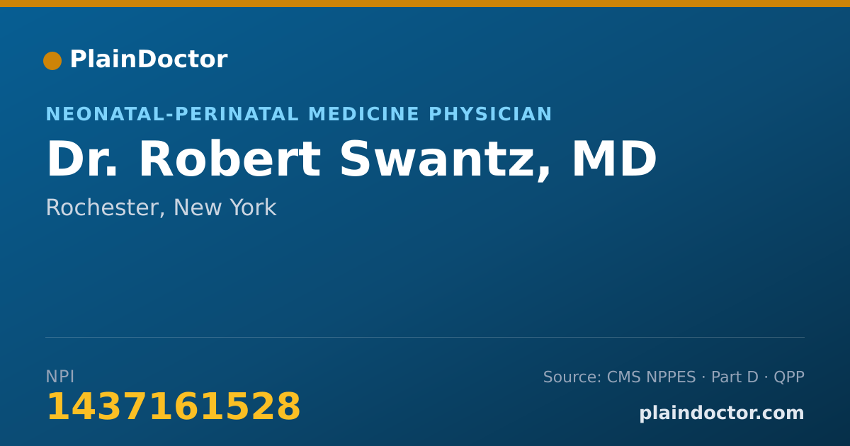 Shareable card for Robert Swantz, MD - Neonatal-Perinatal Medicine Physician, Rochester, NY