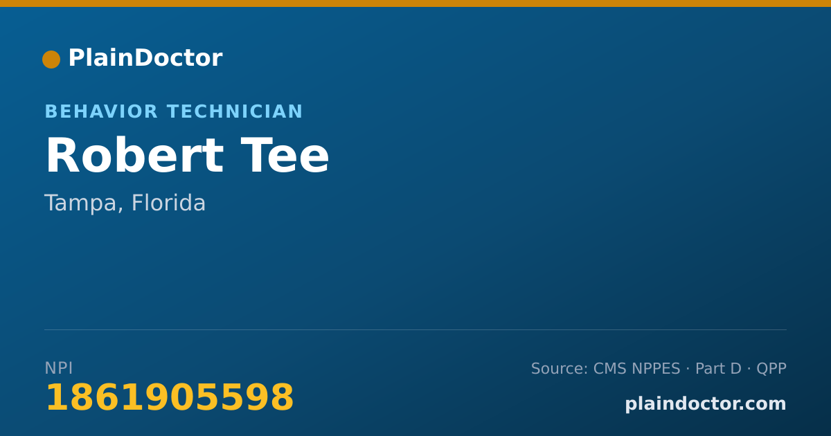 Shareable card for Robert Tee - Behavior Technician, Tampa, FL