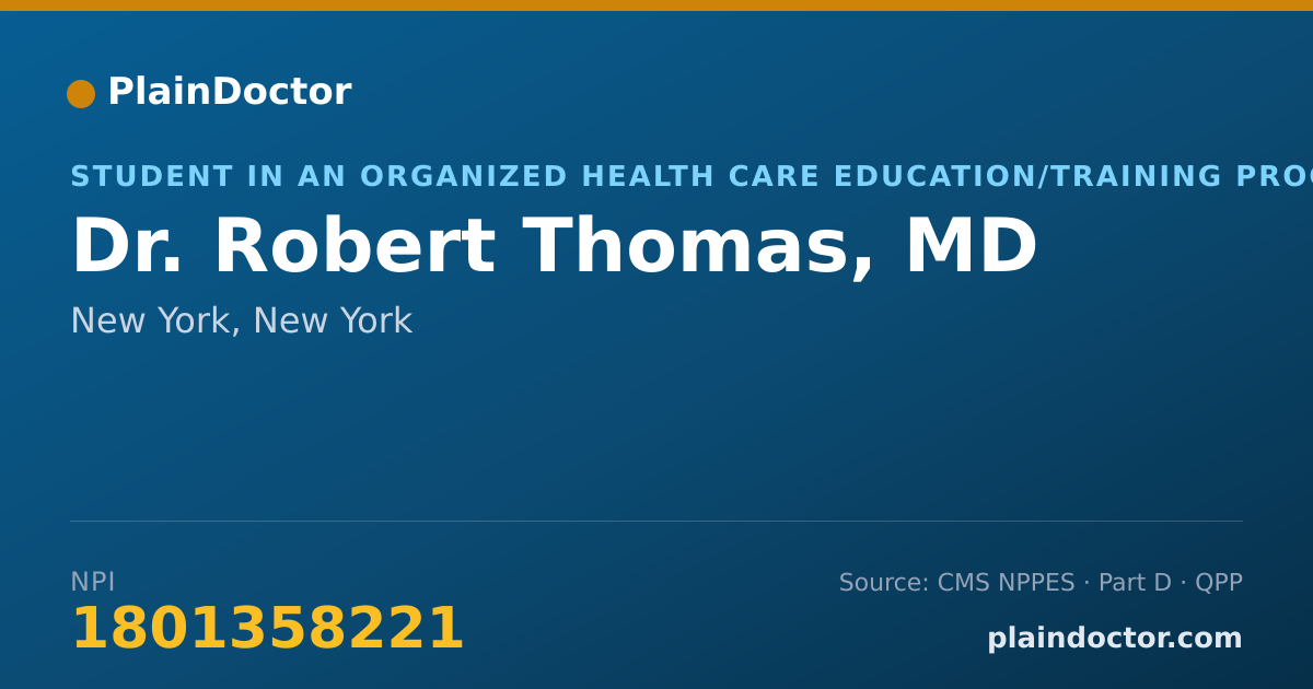 Shareable card for Robert Thomas, MD - Student in an Organized Health Care Education/Training Program, New York, NY