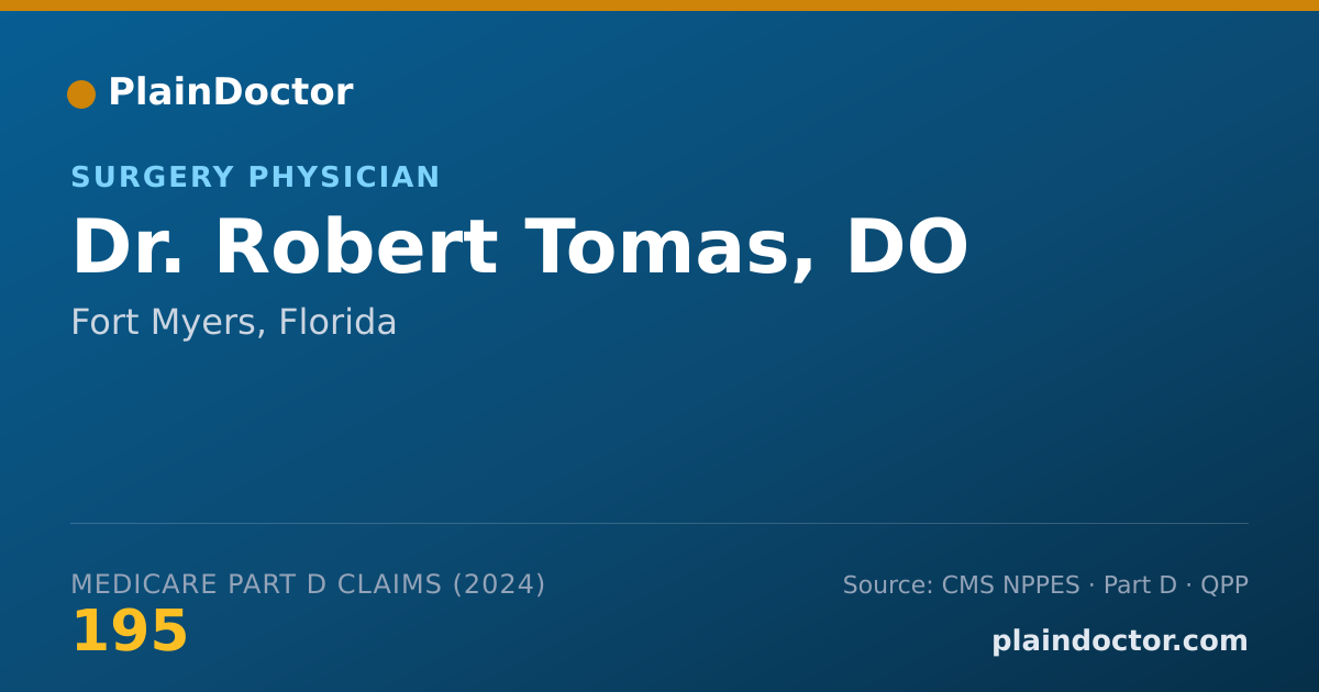 Shareable card for Robert Tomas, DO - Surgery Physician, Fort Myers, FL