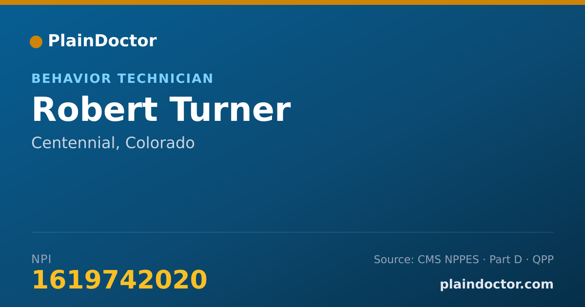 Shareable card for Robert Turner - Behavior Technician, Centennial, CO