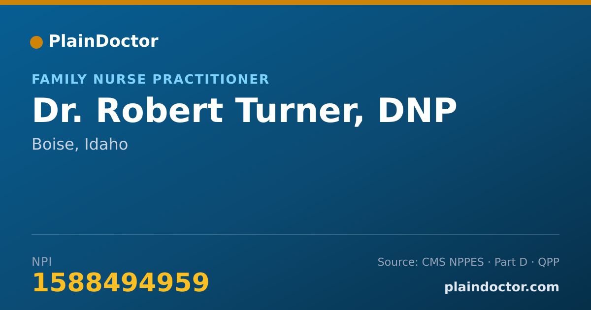 Shareable card for Robert Turner, DNP - Family Nurse Practitioner, Boise, ID