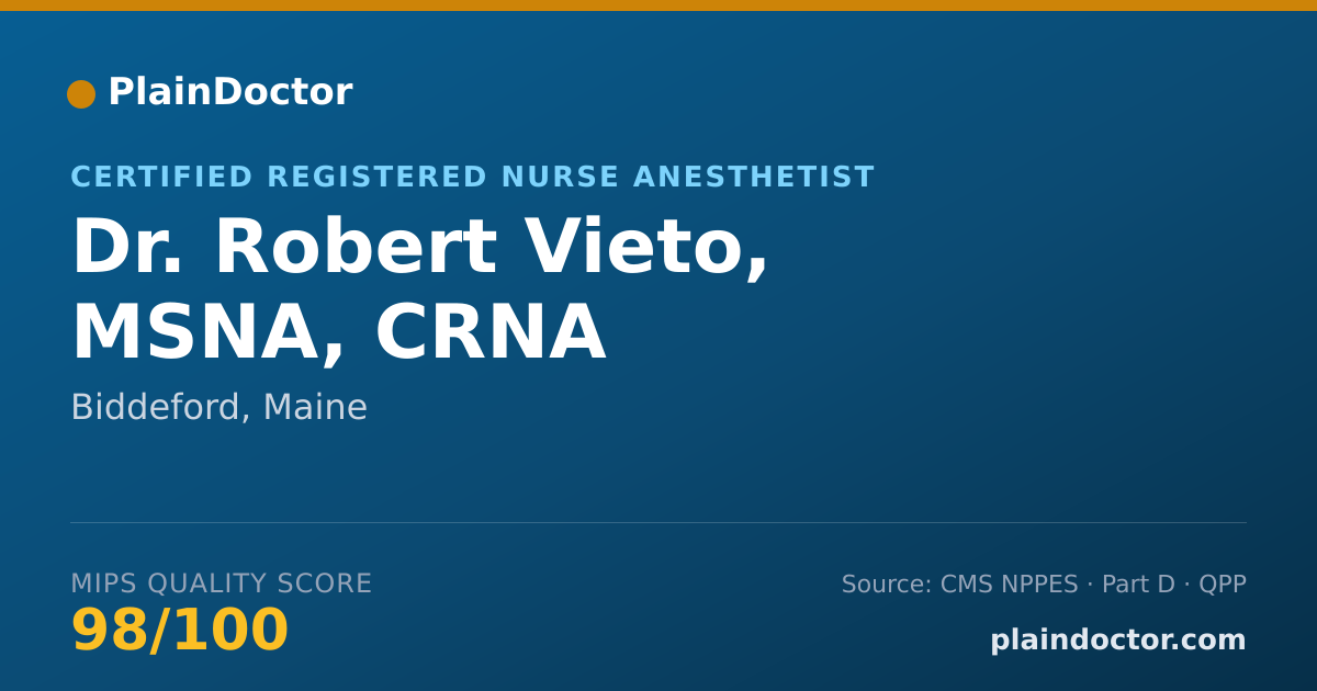 Shareable card for Robert Vieto, MSNA, CRNA - Certified Registered Nurse Anesthetist, Biddeford, ME