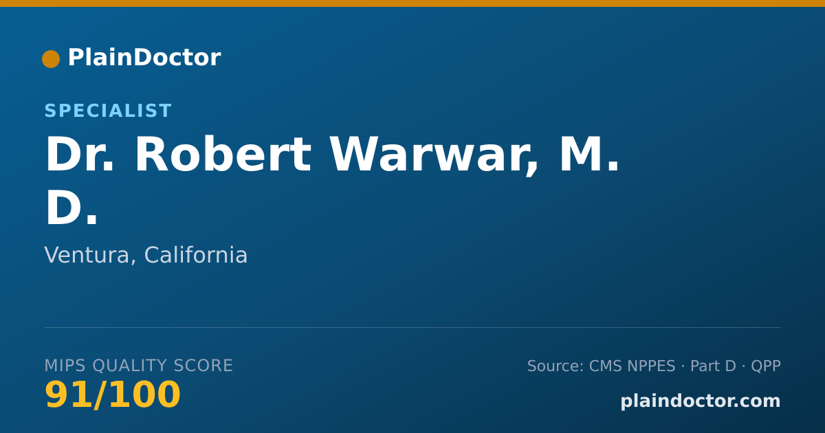 Shareable card for Robert Warwar, M. D. - Specialist, Ventura, CA