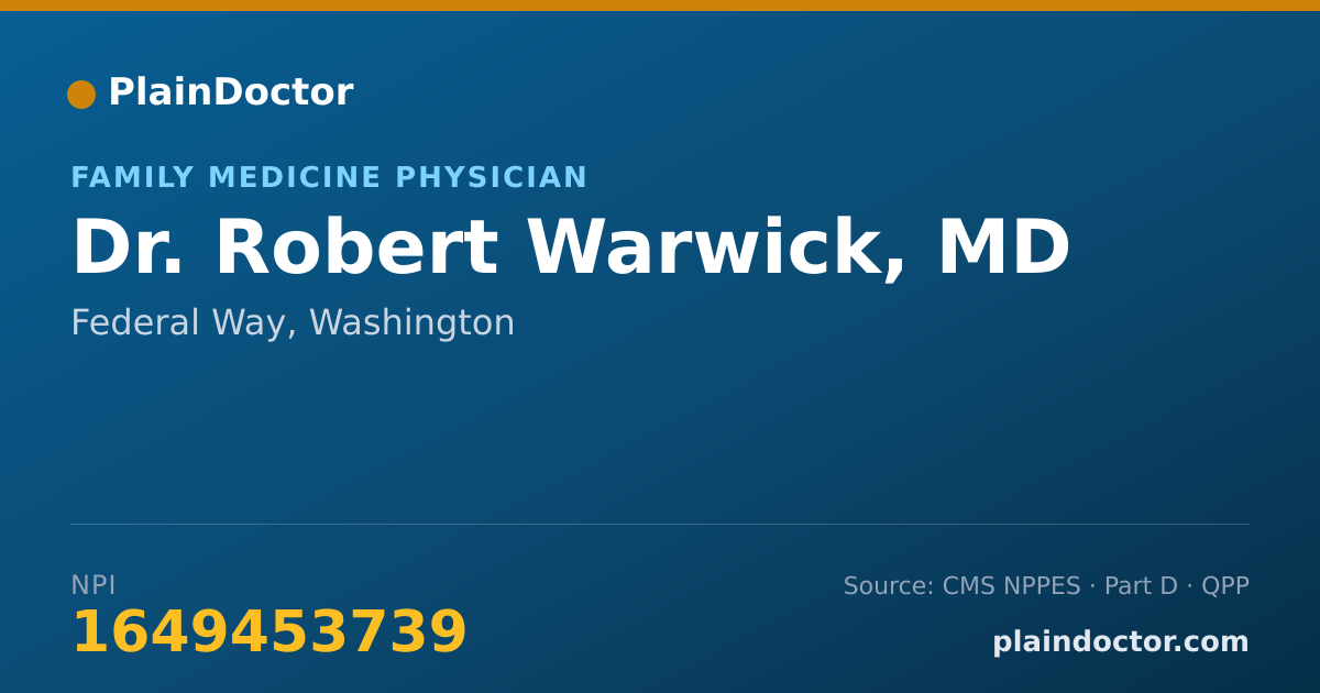 Shareable card for Robert Warwick, MD - Family Medicine Physician, Federal Way, WA