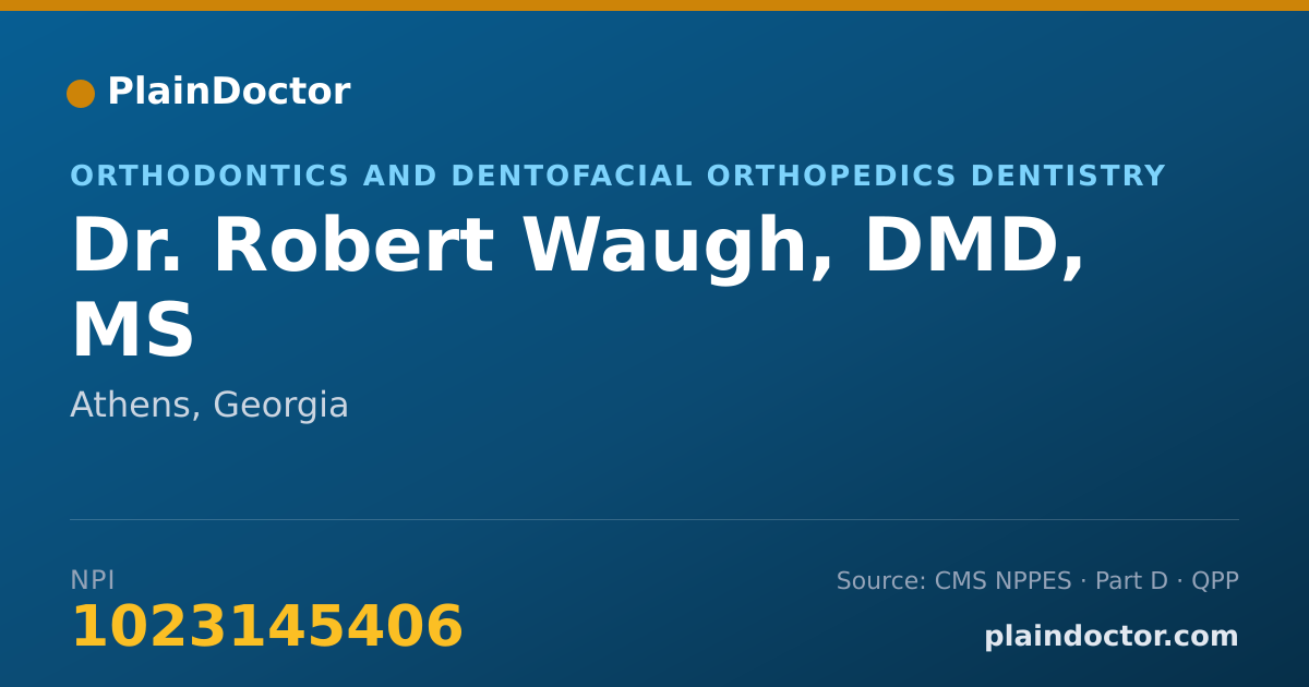 Shareable card for Robert Waugh, DMD, MS - Orthodontics and Dentofacial Orthopedics Dentistry, Athens, GA