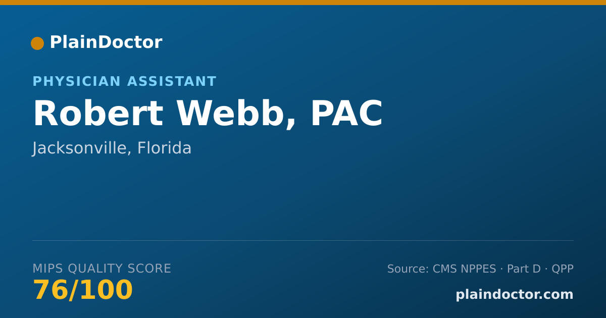 Shareable card for Robert Webb, PAC - Physician Assistant, Jacksonville, FL