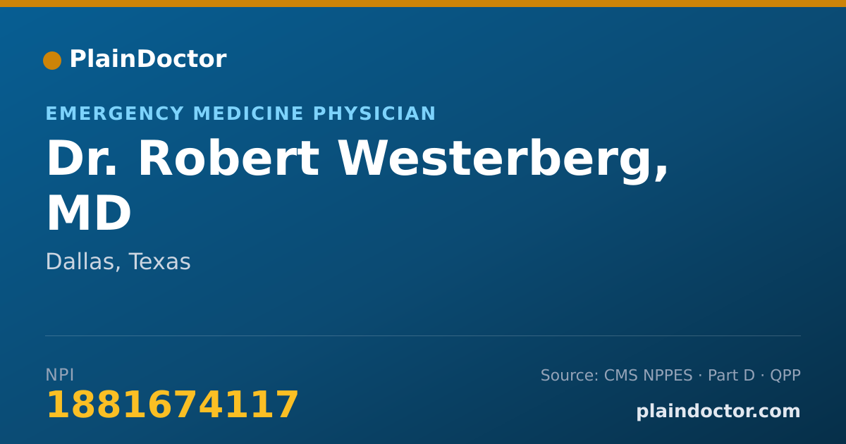 Shareable card for Robert Westerberg, MD - Emergency Medicine Physician, Dallas, TX