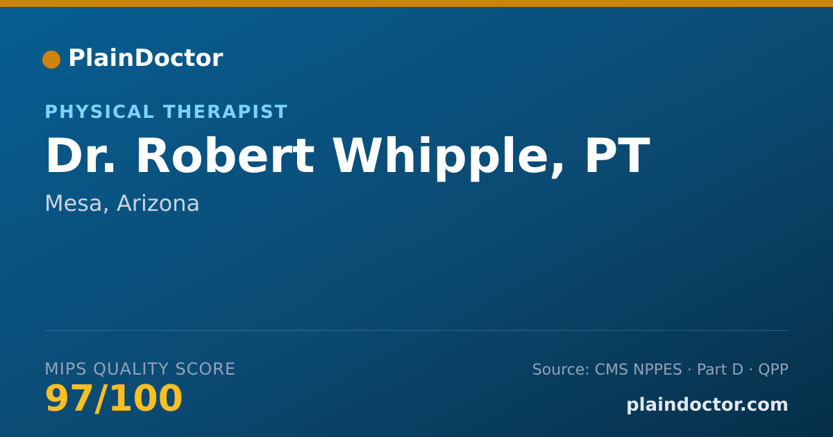 Shareable card for Robert Whipple, PT - Physical Therapist, Mesa, AZ