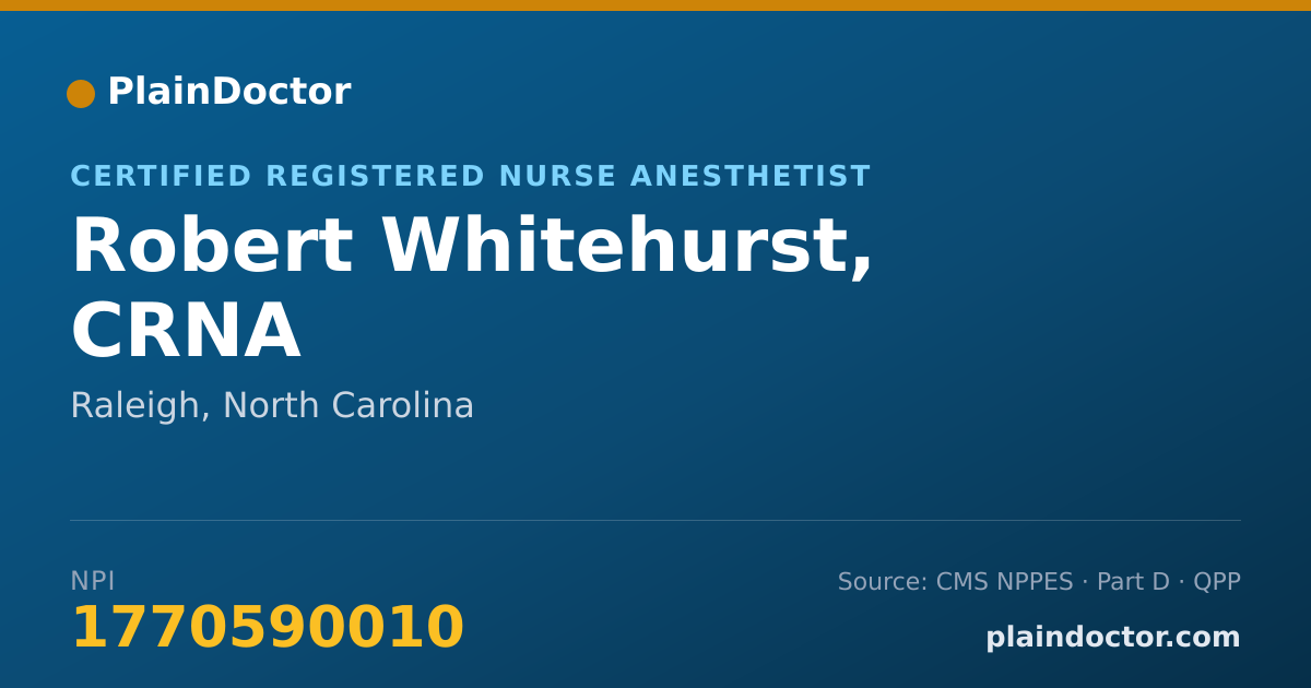 Shareable card for Robert Whitehurst, CRNA - Certified Registered Nurse Anesthetist, Raleigh, NC