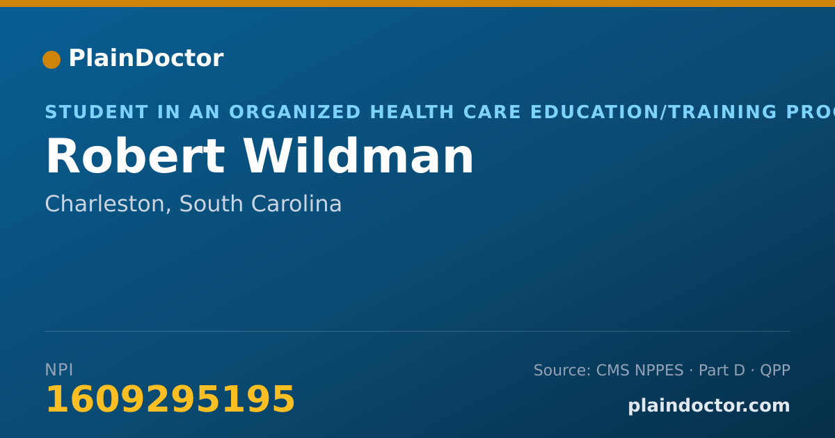 Shareable card for Robert Wildman - Student in an Organized Health Care Education/Training Program, Charleston, SC