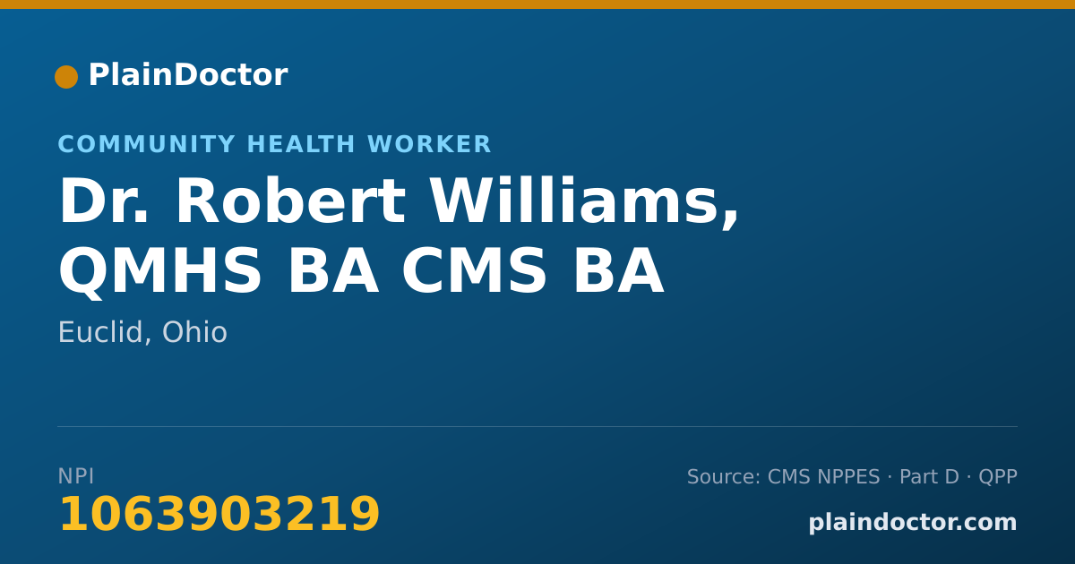 Shareable card for Robert Williams, QMHS BA CMS BA - Community Health Worker, Euclid, OH