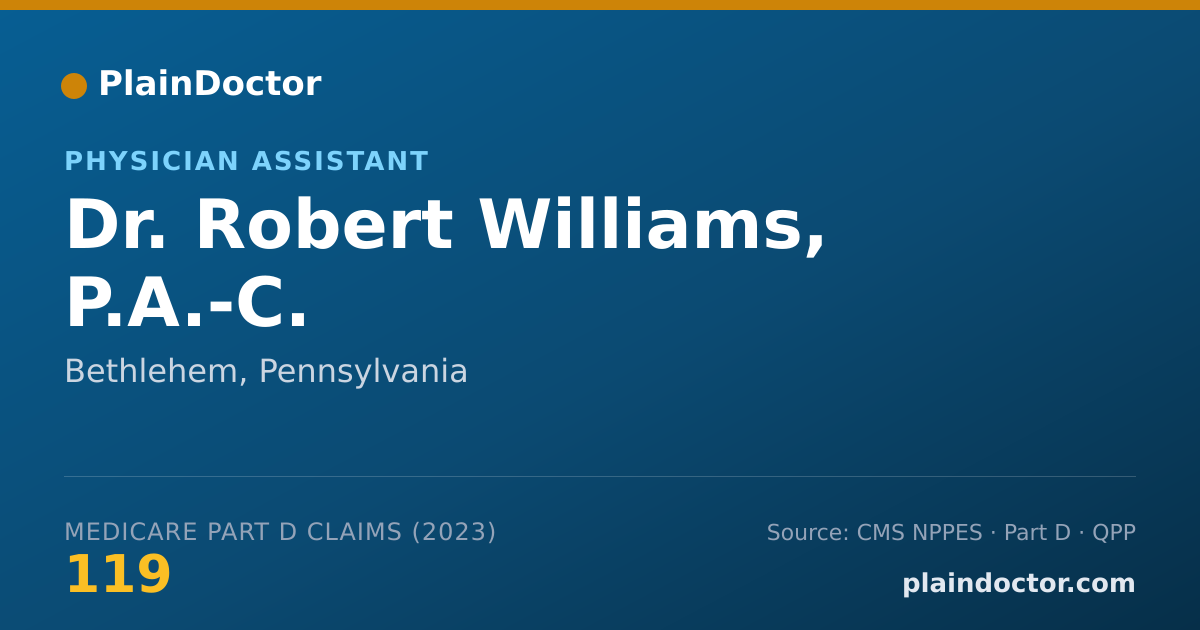 Shareable card for Robert Williams, P.A.-C. - Physician Assistant, Bethlehem, PA