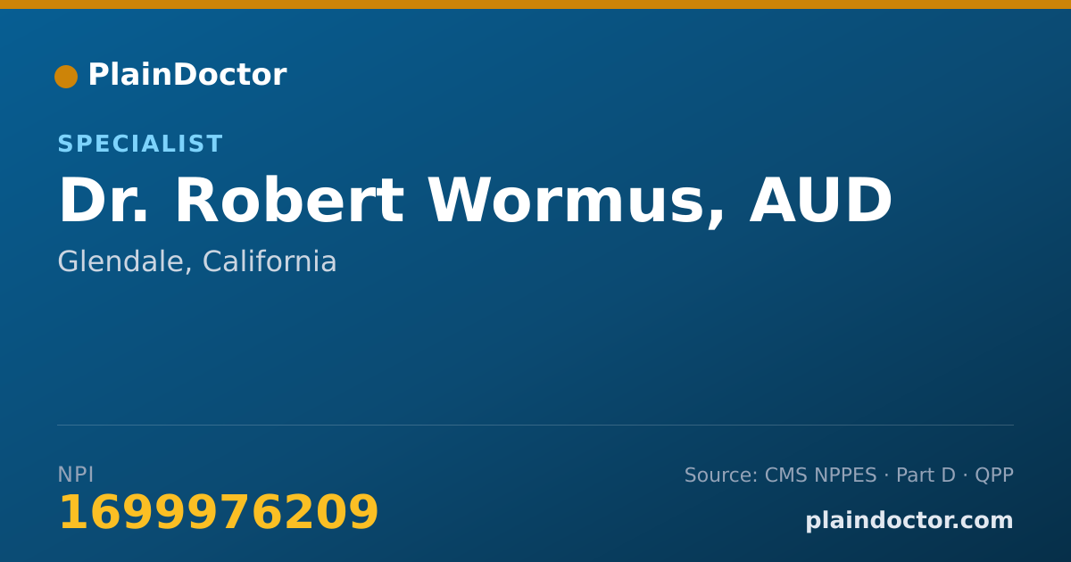 Shareable card for Robert Wormus, AUD - Specialist, Glendale, CA