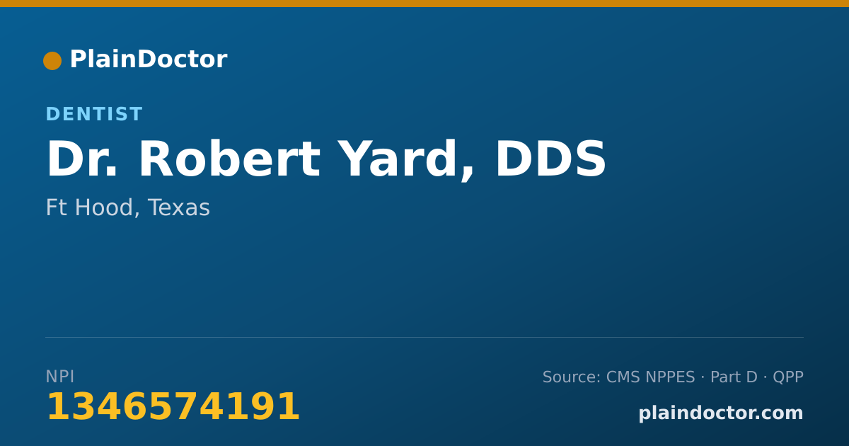 Shareable card for Robert Yard, DDS - Dentist, Ft Hood, TX
