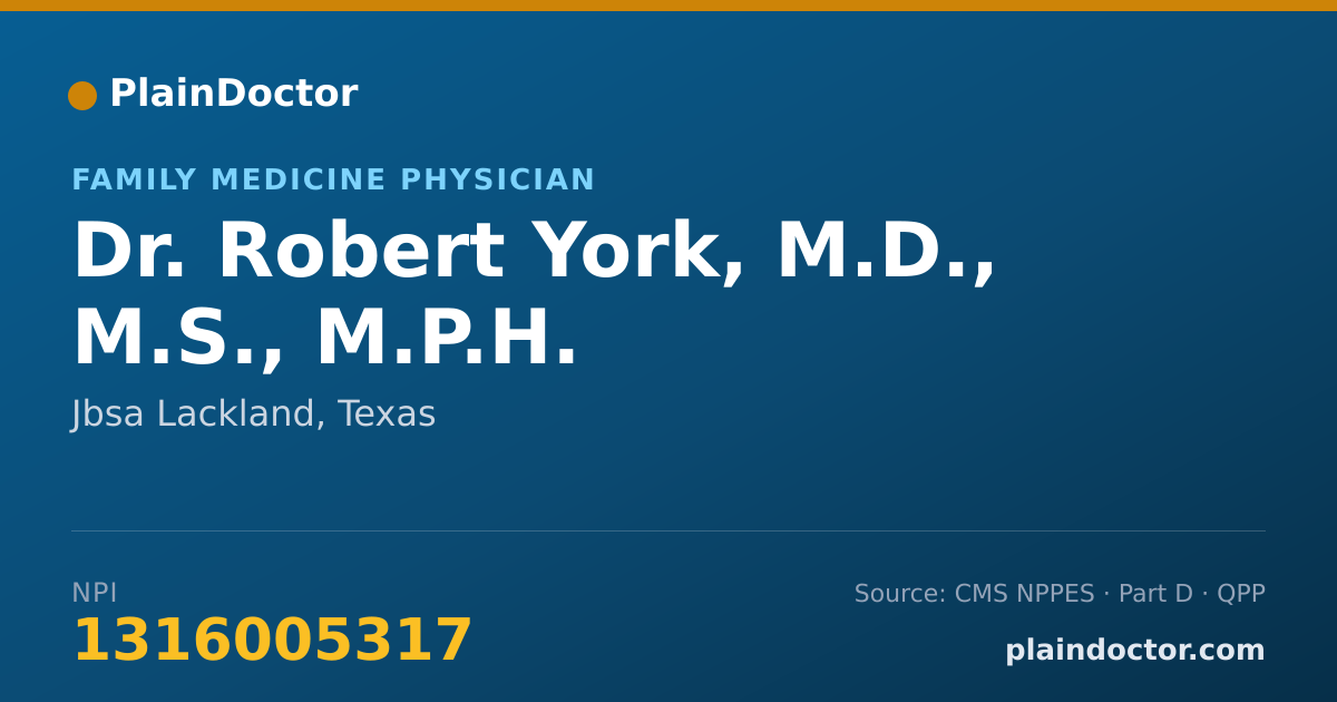 Shareable card for Robert York, M.D., M.S., M.P.H. - Family Medicine Physician, Jbsa Lackland, TX
