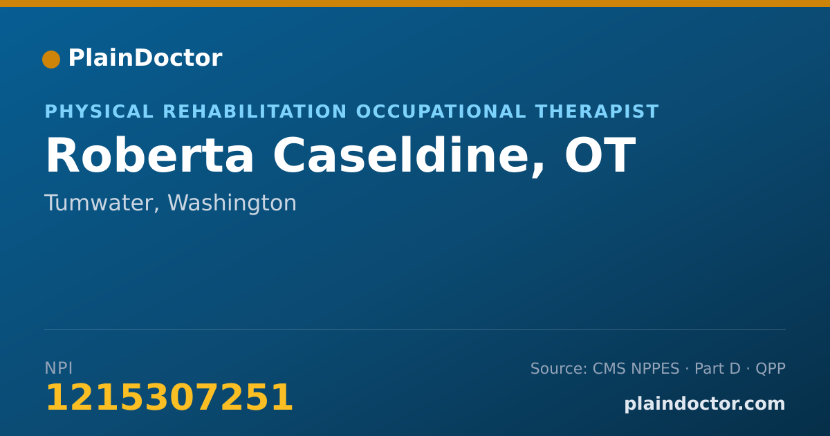 Shareable card for Roberta Caseldine, OT - Physical Rehabilitation Occupational Therapist, Tumwater, WA