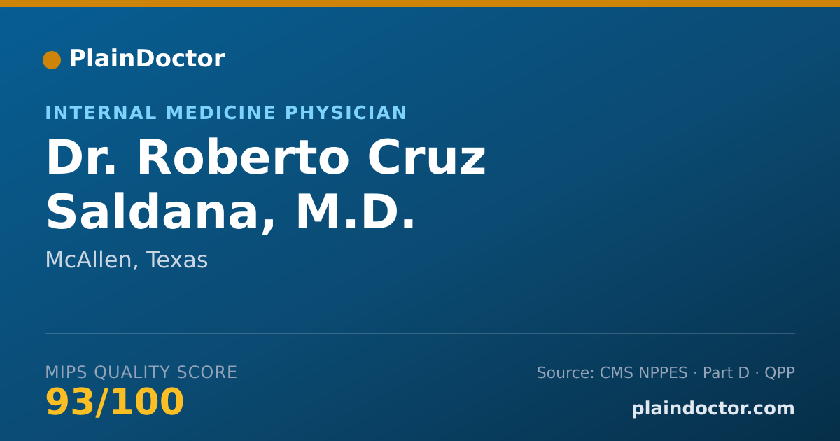 Shareable card for Roberto Cruz Saldana, M.D. - Internal Medicine Physician, McAllen, TX