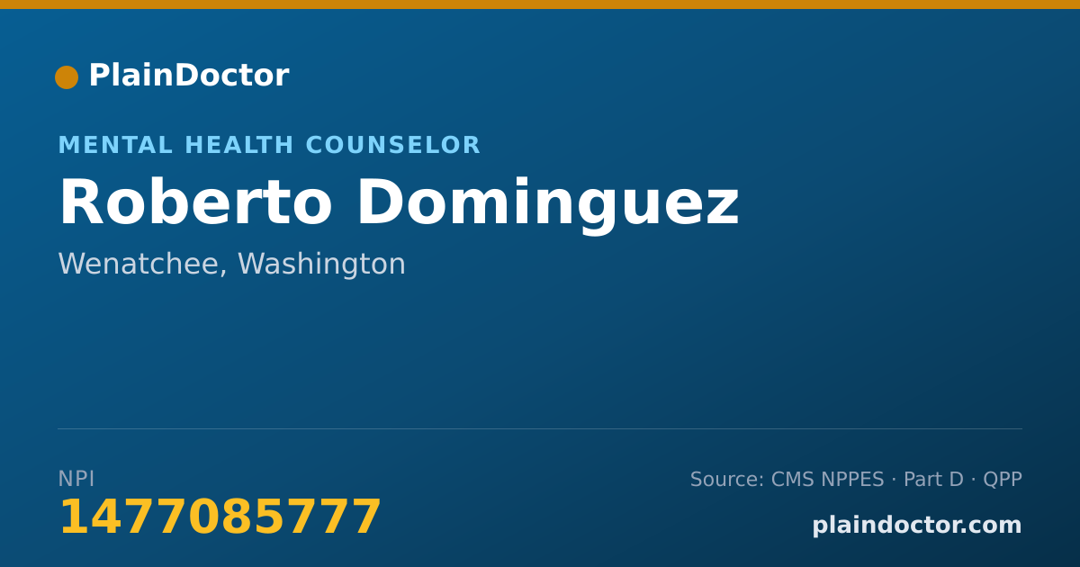 Shareable card for Roberto Dominguez - Mental Health Counselor, Wenatchee, WA