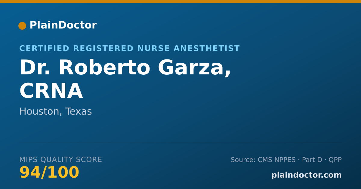 Shareable card for Roberto Garza, CRNA - Certified Registered Nurse Anesthetist, Houston, TX