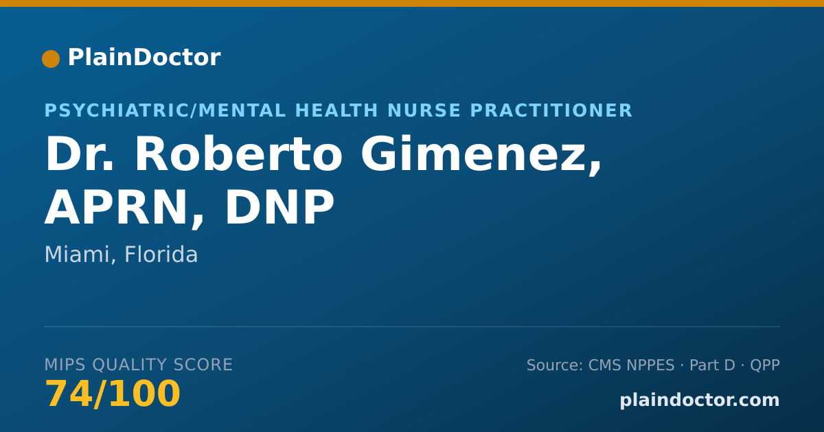 Shareable card for Roberto Gimenez, APRN, DNP - Psychiatric/Mental Health Nurse Practitioner, Miami, FL