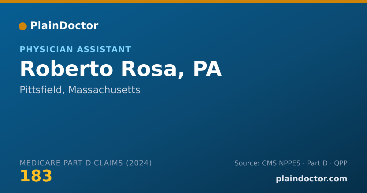 Shareable card for Roberto Rosa, PA - Physician Assistant, Pittsfield, MA