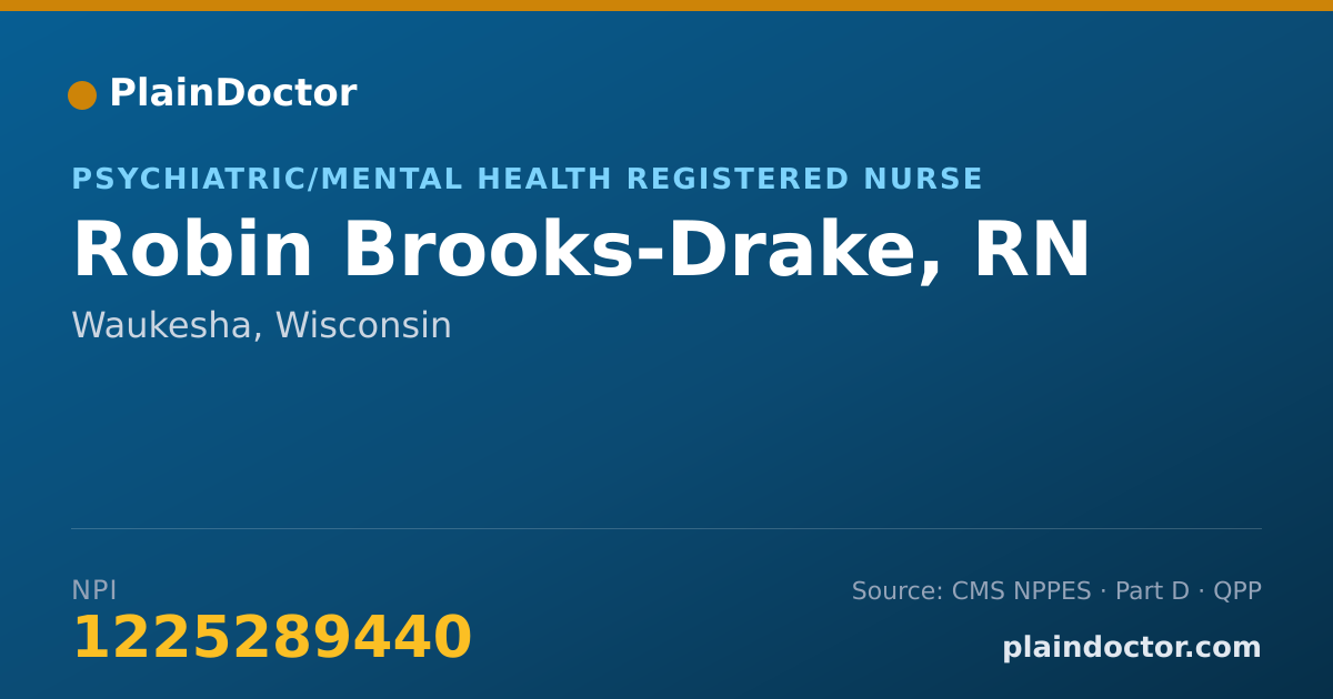 Shareable card for Robin Brooks-Drake, RN - Psychiatric/Mental Health Registered Nurse, Waukesha, WI