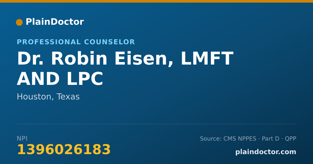 Shareable card for Robin Eisen, LMFT AND LPC - Professional Counselor, Houston, TX