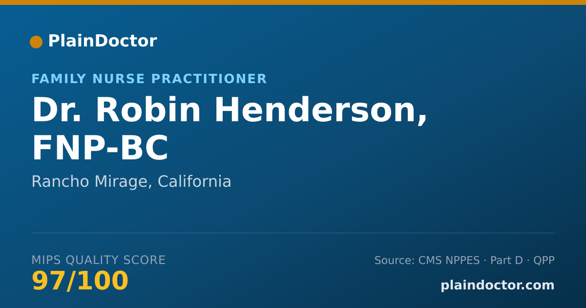 Shareable card for Robin Henderson, FNP-BC - Family Nurse Practitioner, Rancho Mirage, CA