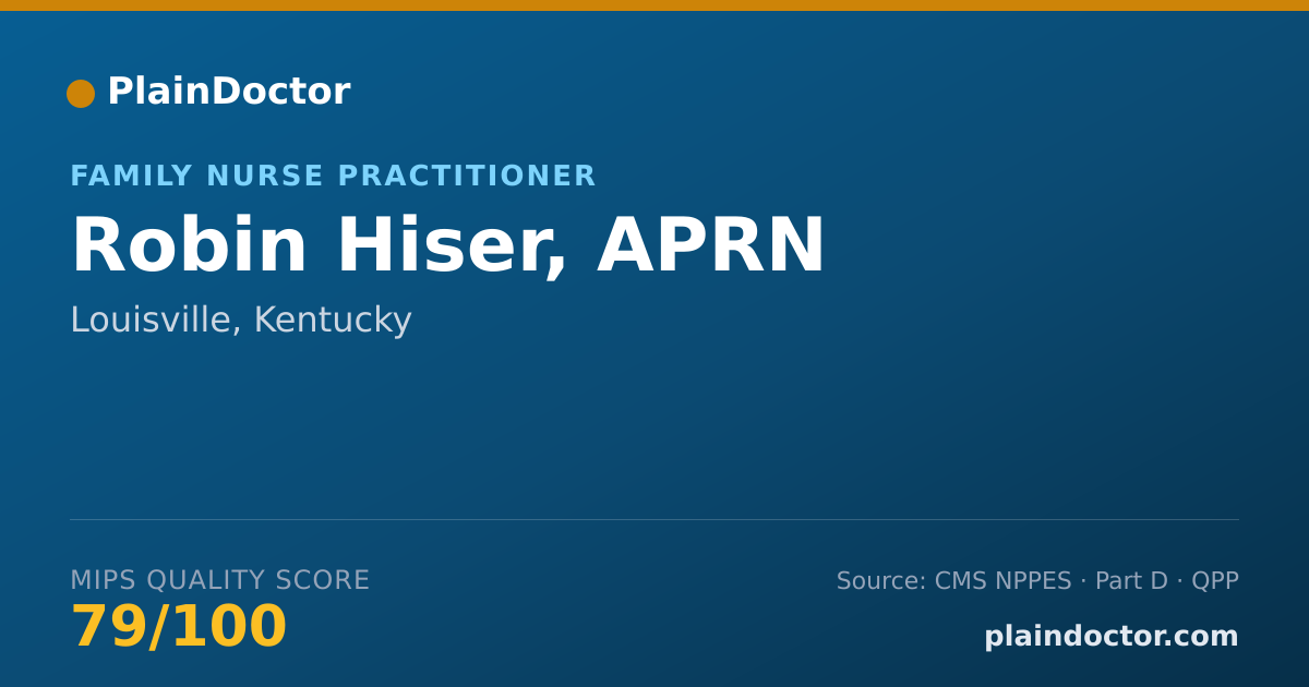 Shareable card for Robin Hiser, APRN - Family Nurse Practitioner, Louisville, KY