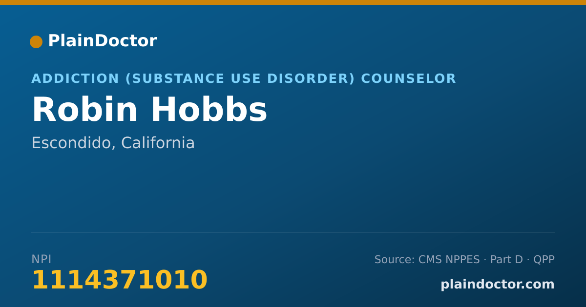 Shareable card for Robin Hobbs - Addiction (Substance Use Disorder) Counselor, Escondido, CA