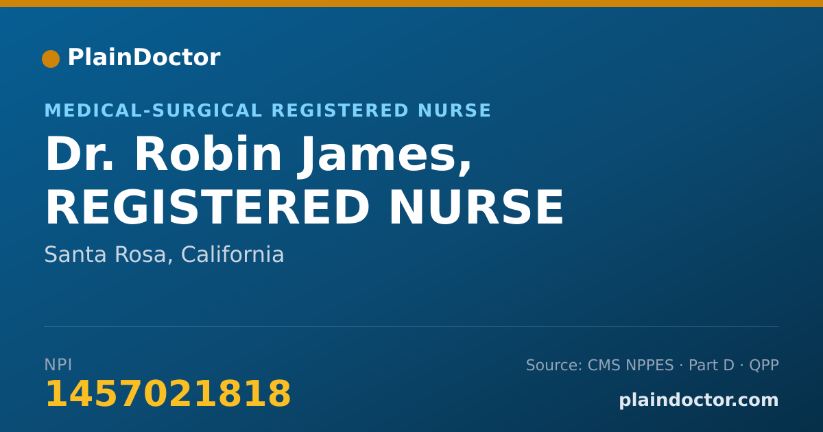 Shareable card for Robin James, REGISTERED NURSE - Medical-Surgical Registered Nurse, Santa Rosa, CA