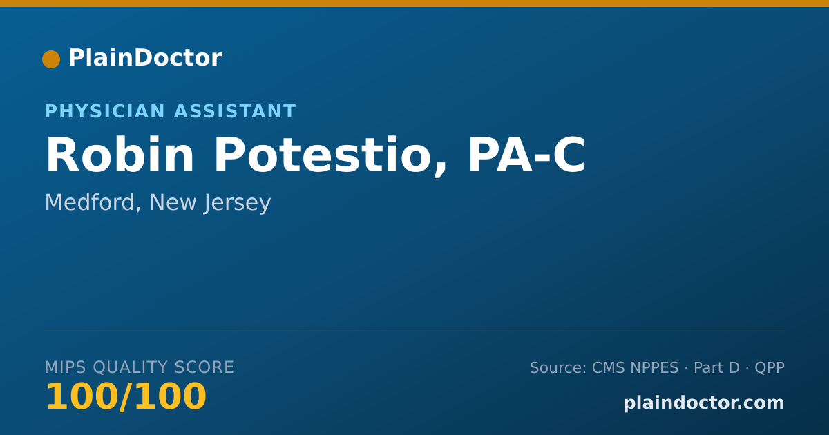 Shareable card for Robin Potestio, PA-C - Physician Assistant, Medford, NJ