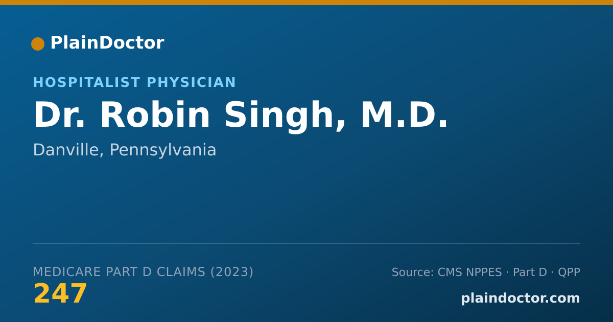 Shareable card for Robin Singh, M.D. - Hospitalist Physician, Danville, PA