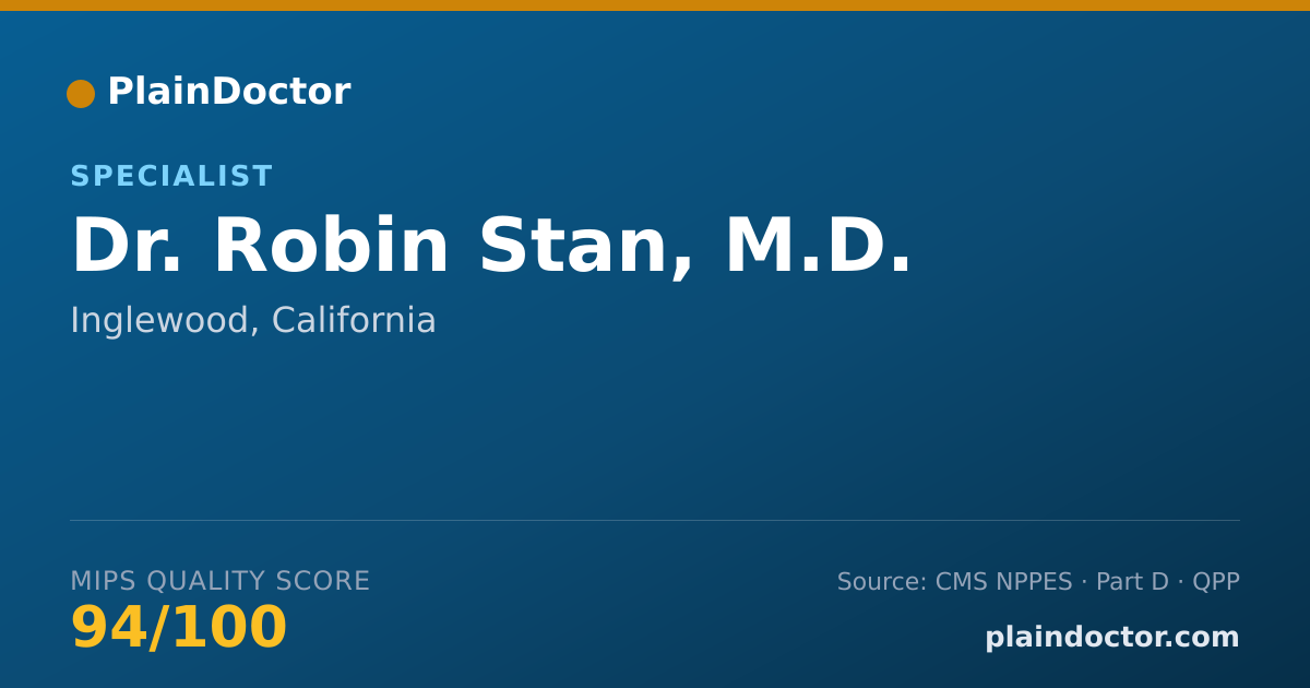 Shareable card for Robin Stan, M.D. - Specialist, Inglewood, CA
