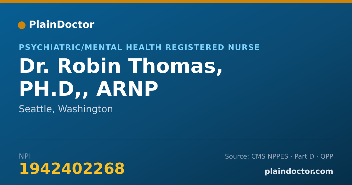 Shareable card for Robin Thomas, PH.D,, ARNP - Psychiatric/Mental Health Registered Nurse, Seattle, WA