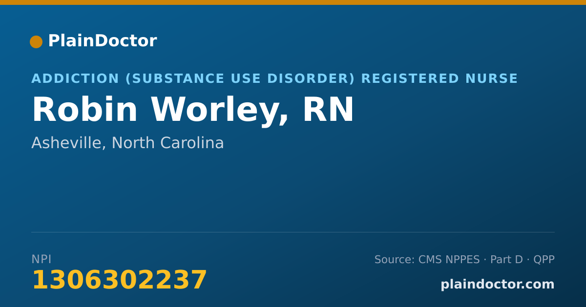 Shareable card for Robin Worley, RN - Addiction (Substance Use Disorder) Registered Nurse, Asheville, NC