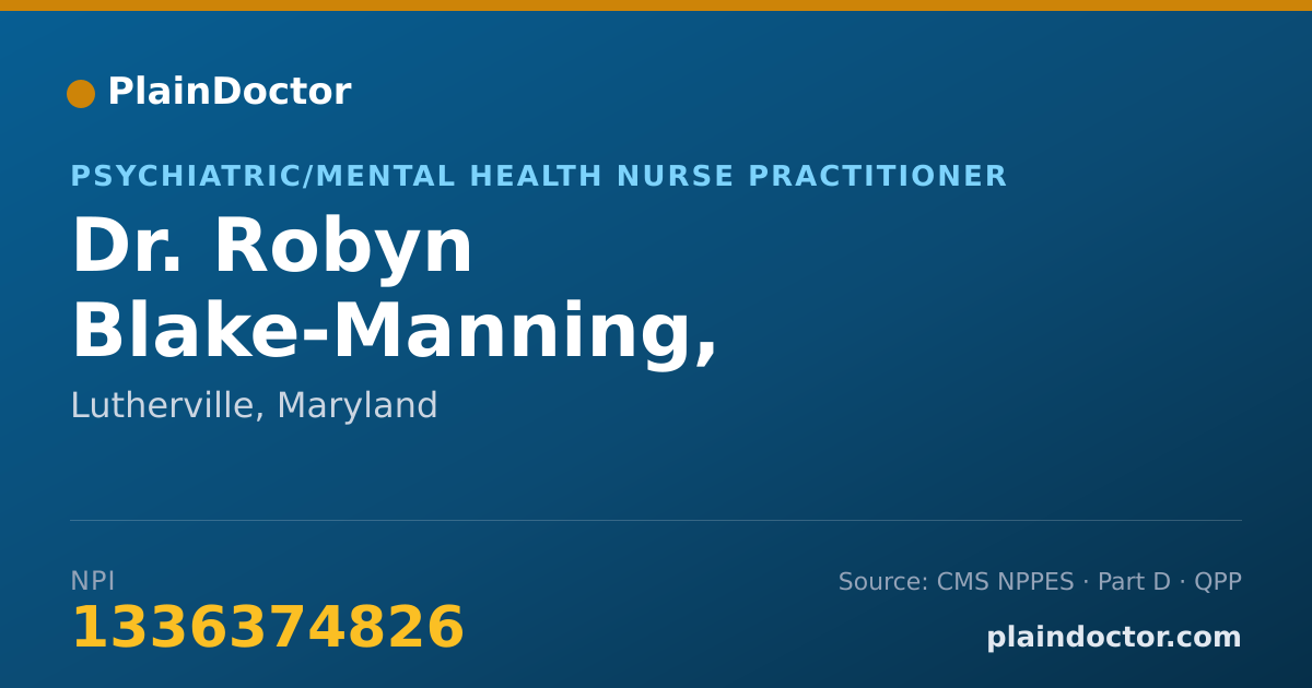 Shareable card for Robyn Blake-Manning, PMHNP-BC - Psychiatric/Mental Health Nurse Practitioner, Lutherville, MD