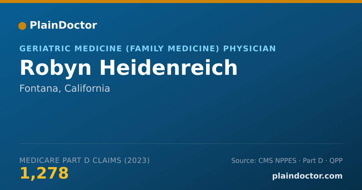 Shareable card for Robyn Heidenreich - Geriatric Medicine (Family Medicine) Physician, Fontana, CA