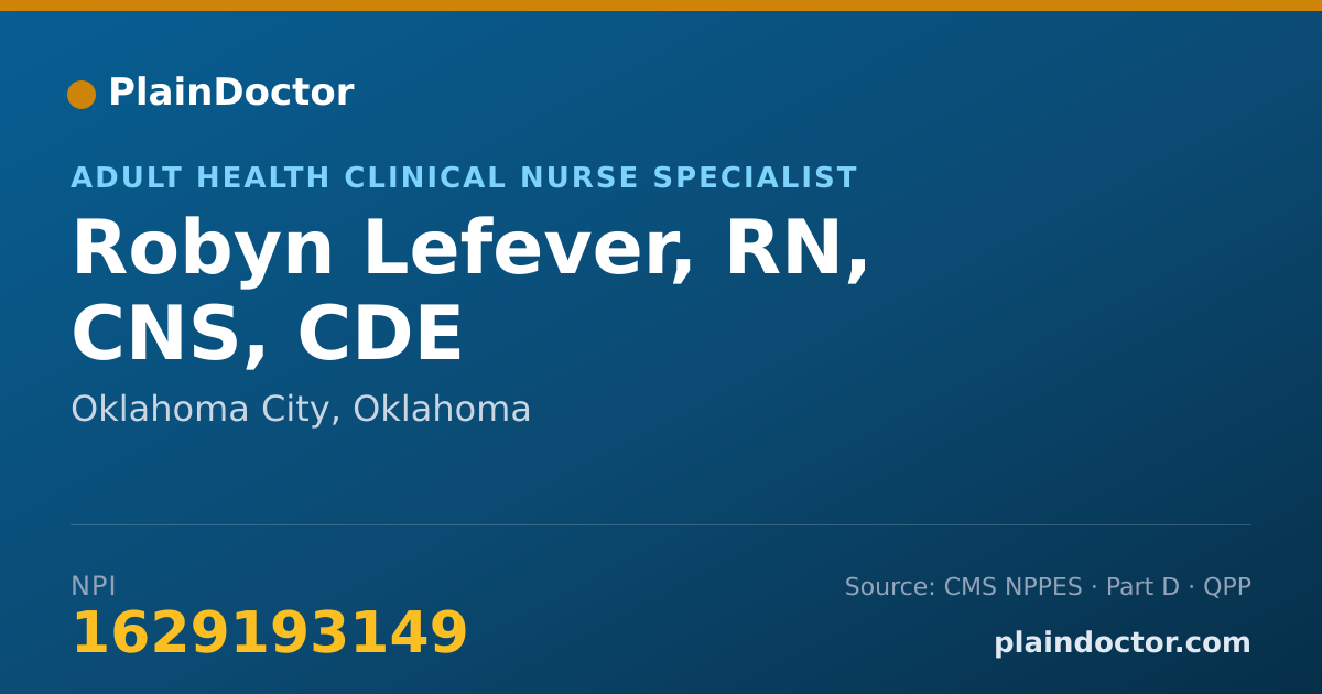 Shareable card for Robyn Lefever, RN, CNS, CDE - Adult Health Clinical Nurse Specialist, Oklahoma City, OK