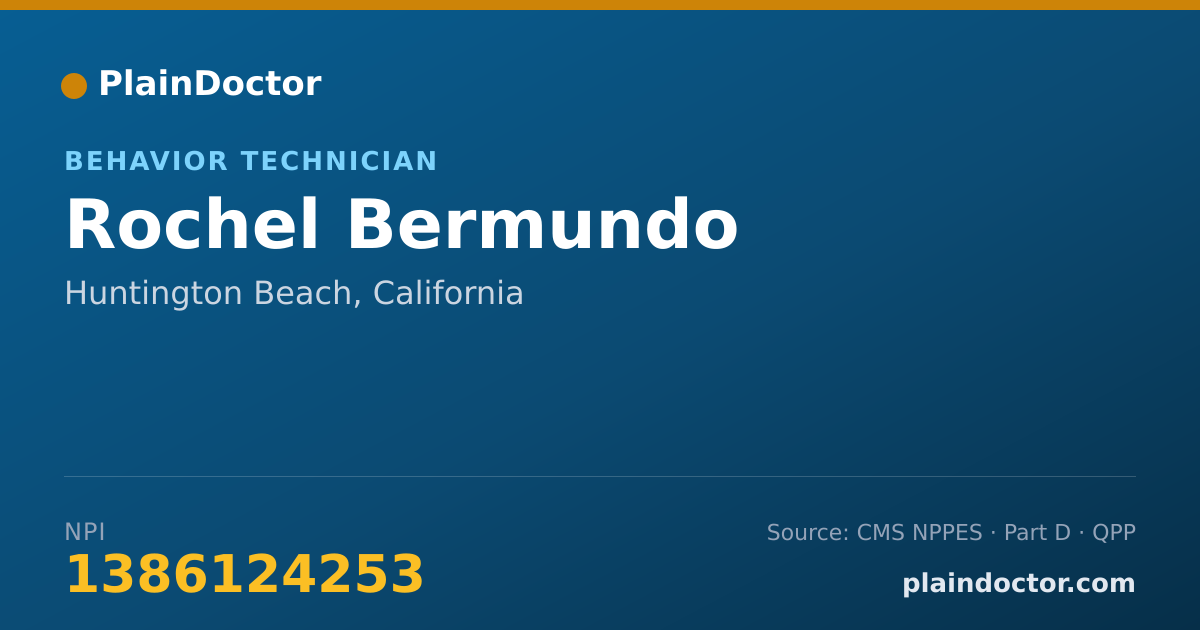 Shareable card for Rochel Bermundo - Behavior Technician, Huntington Beach, CA