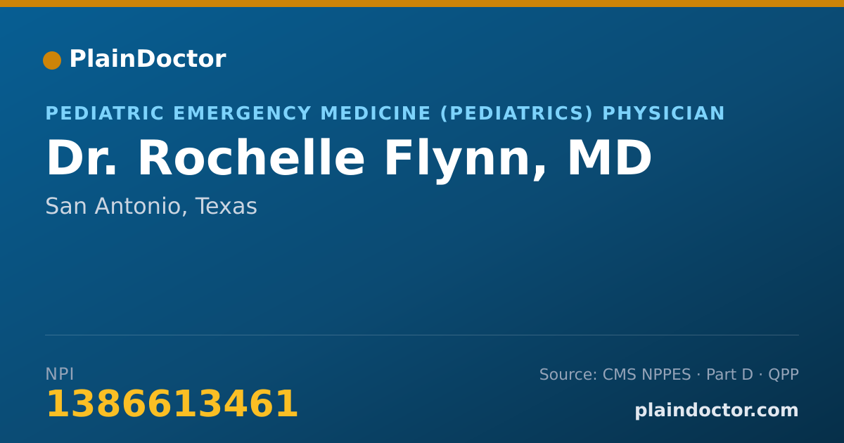 Shareable card for Rochelle Flynn, MD - Pediatric Emergency Medicine (Pediatrics) Physician, San Antonio, TX