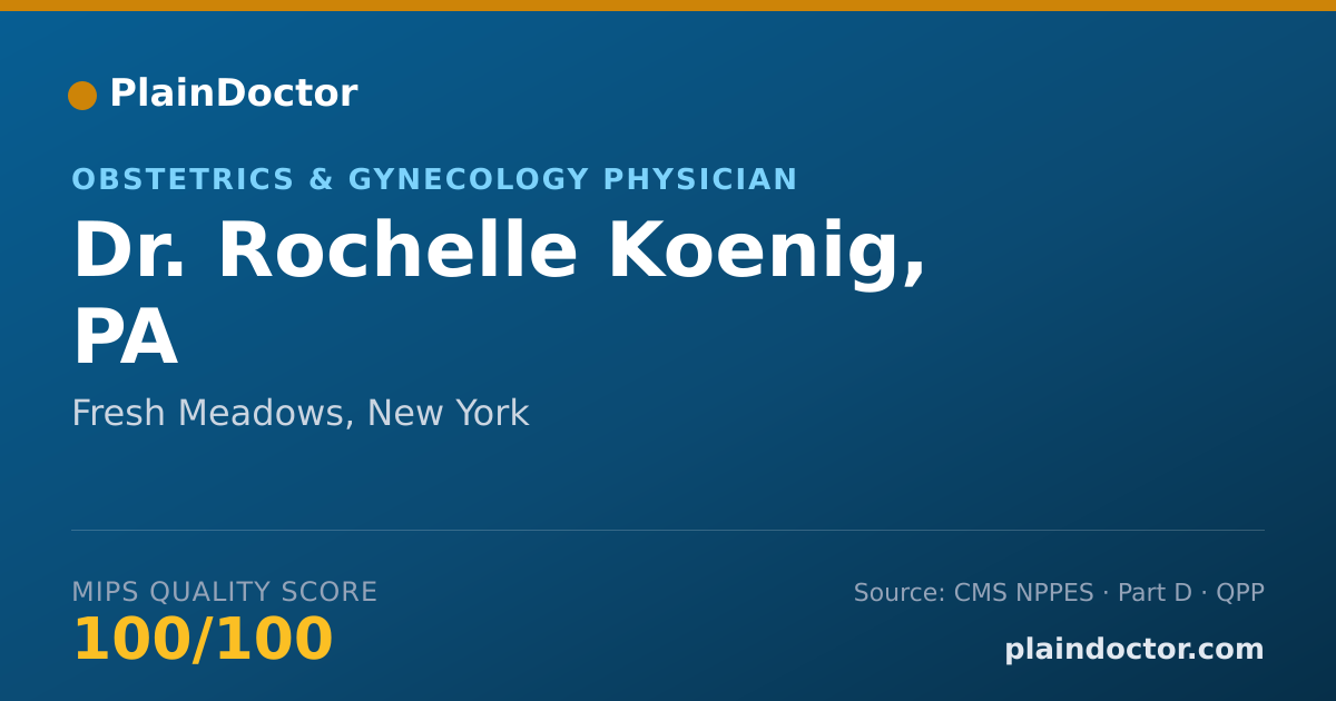 Shareable card for Rochelle Koenig, PA - Obstetrics & Gynecology Physician, Fresh Meadows, NY