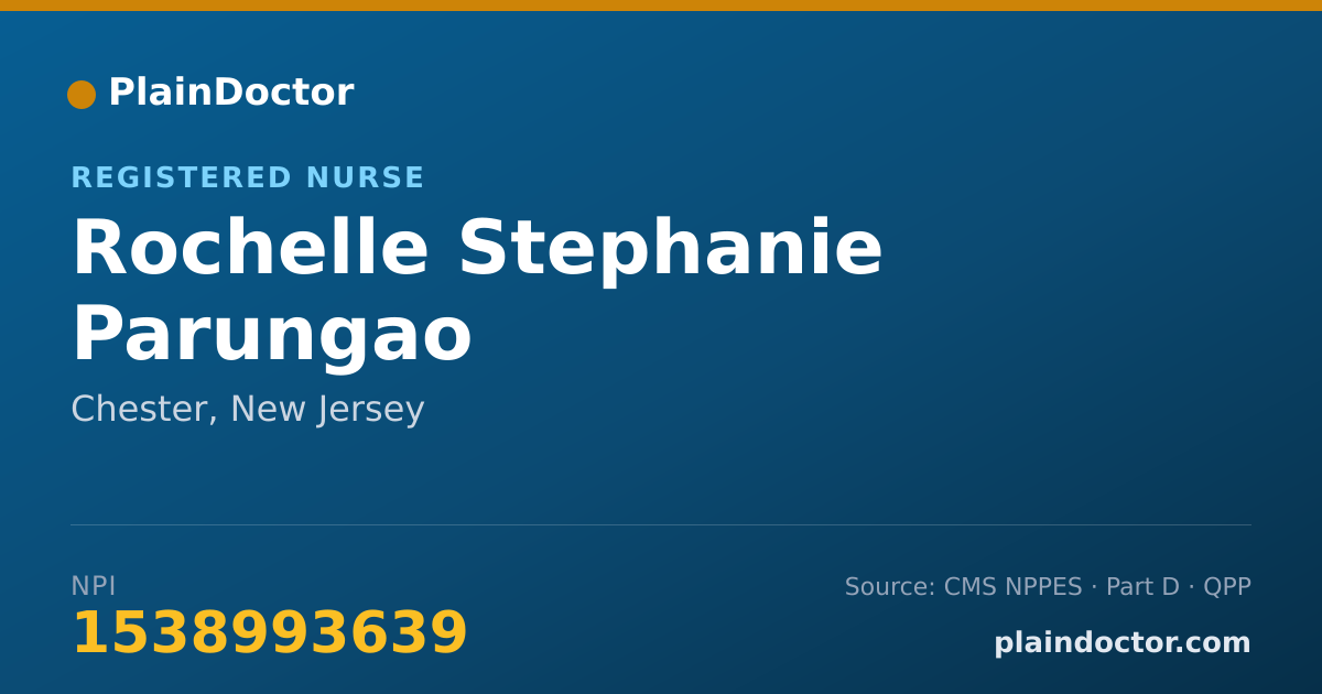 Shareable card for Rochelle Stephanie Parungao - Registered Nurse, Chester, NJ