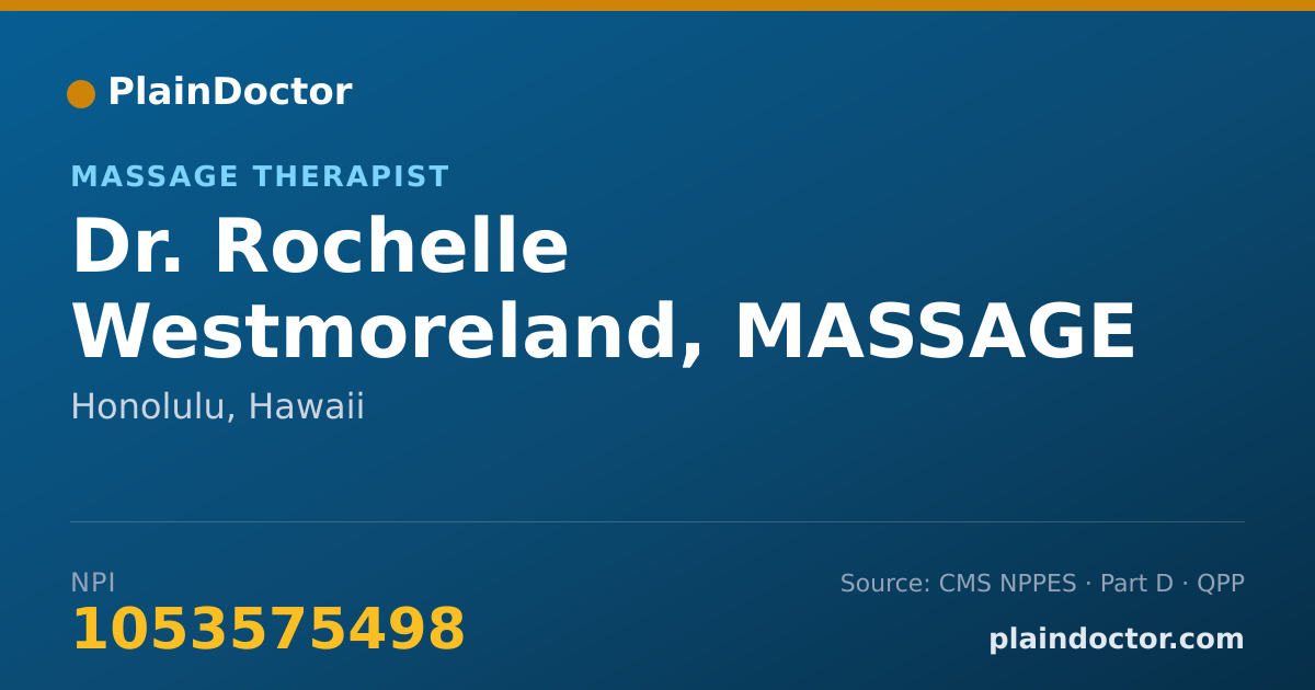 Shareable card for Rochelle Westmoreland, MASSAGE THERAPIST - Massage Therapist, Honolulu, HI