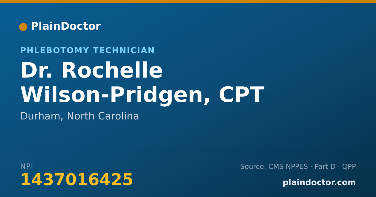 Shareable card for Rochelle Wilson-Pridgen, CPT - Phlebotomy Technician, Durham, NC