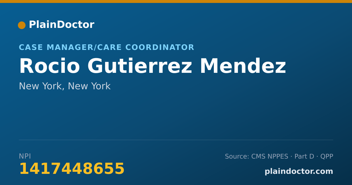Shareable card for Rocio Gutierrez Mendez - Case Manager/Care Coordinator, New York, NY