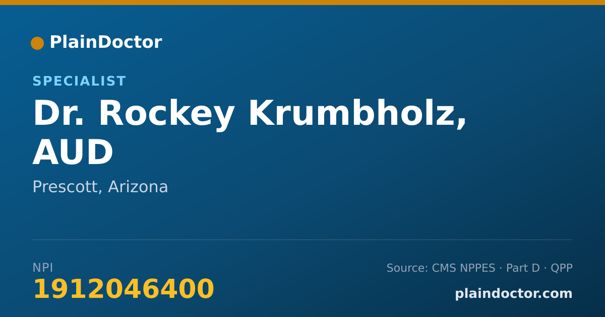 Shareable card for Rockey Krumbholz, AUD - Specialist, Prescott, AZ