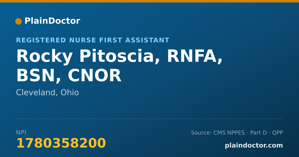 Shareable card for Rocky Pitoscia, RNFA, BSN, CNOR - Registered Nurse First Assistant, Cleveland, OH